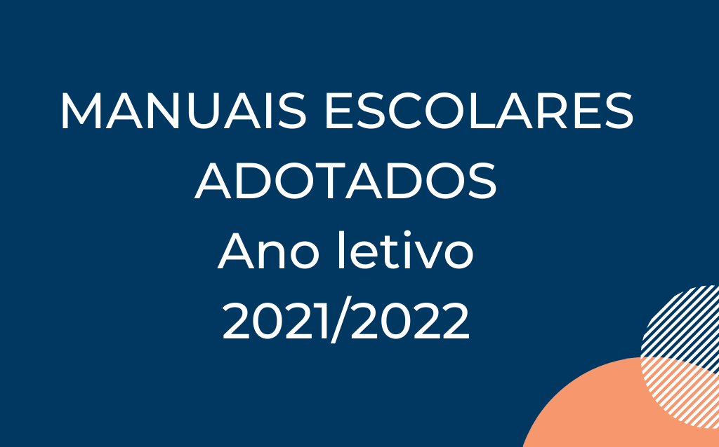 Manuais Escolares Ano letivo 2021/2022
